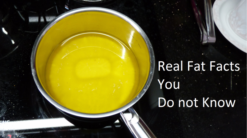 Real Fat Facts – You do not Know