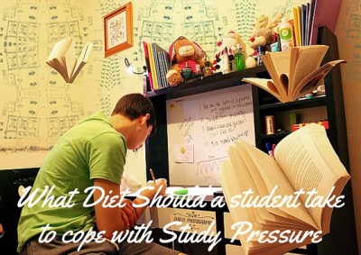 What Diet Should a student take to cope with Study Pressure