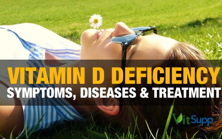 VITAMIN D Deficiency Symptoms, Causes, Diseases and Treatment