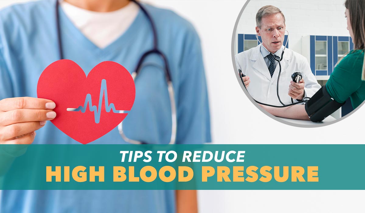 Tips to reduce high blood pressure