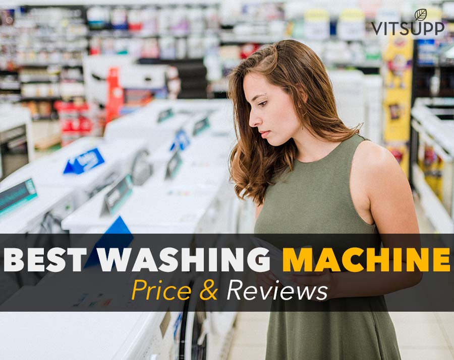 Best Washing Machine In India with Price Range and Reviews