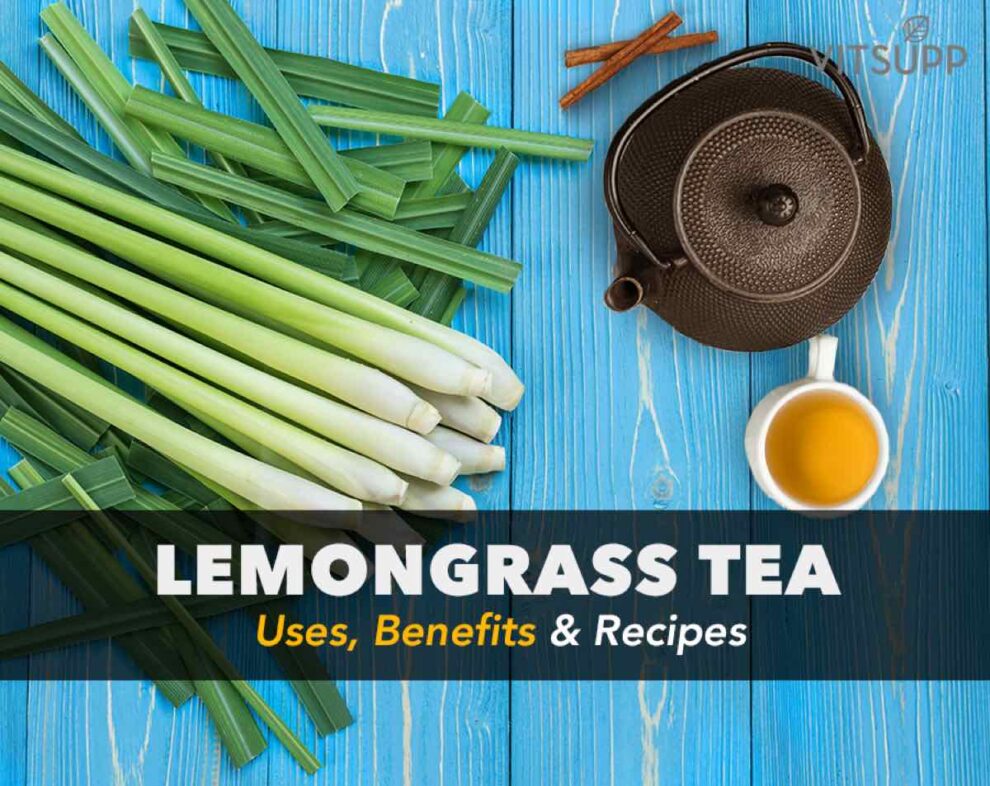 Lemongrass Tea Benefits, Recipes, and Side Effects VitSupp