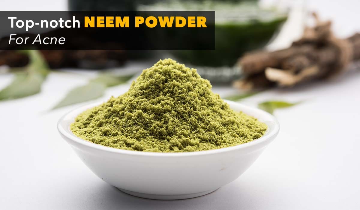 face pack, neem powder for skin