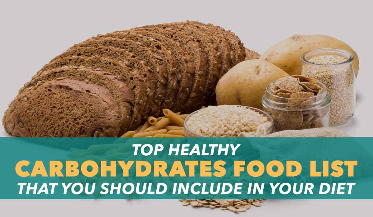 healthy carbohydrates food