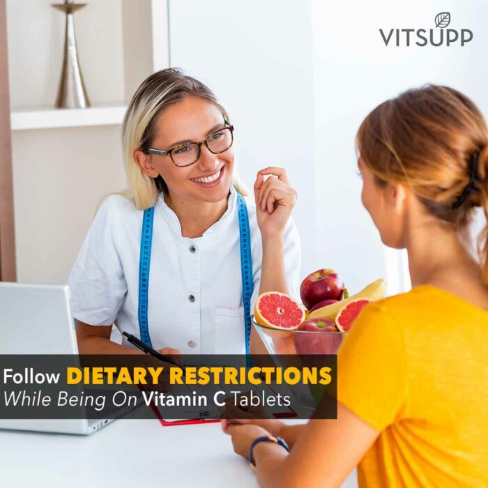 Dietary restrictions while on Vitamin C