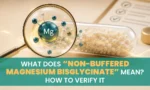 What is non-buffered magnesium bisglycinate