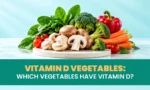 Fresh vegetables illustrating which vegetables contain vitamin D
