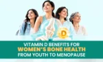 Indian women of different ages with a bone model and vitamin D capsule, VitSupp guide to women's bone health